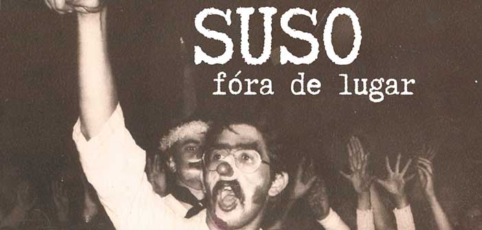  “Suso. Fóra de Lugar”, o documental sobre Suso de Toro preséntase hoxe no teatro Principal